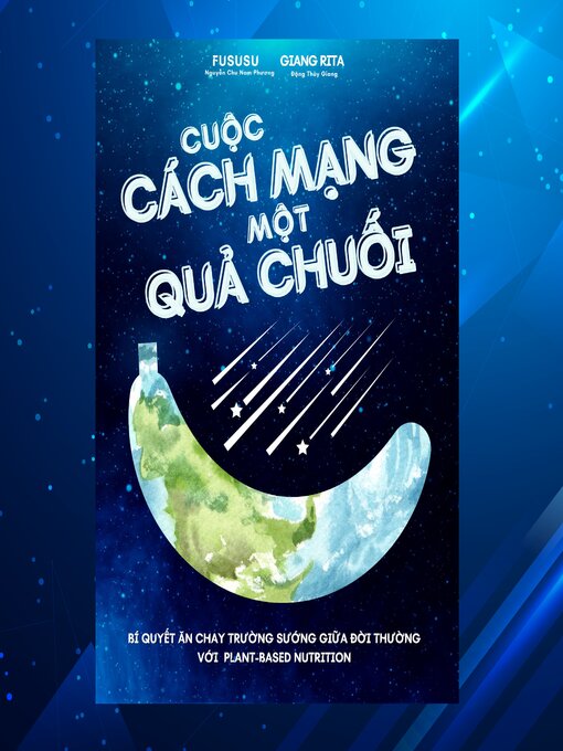 Title details for Cuộc Cách Mạng Một Quả Chuối by Fususu - Available